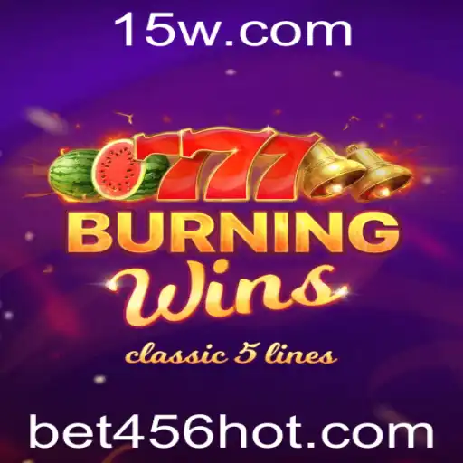Explorando o Universo de BurningWins: Um Guia Completo para Jogadores no Bet456